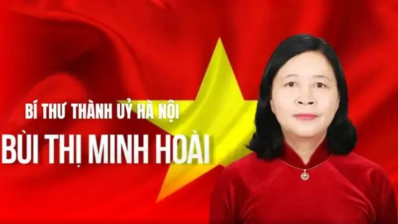 Bí thư Thành ủy Hà Nội Bùi Thị Minh Hoài